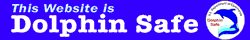 "This Website is Dolphin Safe" with the circular U.S. Department of Commerce "dolphin safe" label