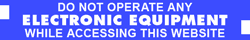 "Do not operate any electronic equipment while accessing this website" in white text on blue background.